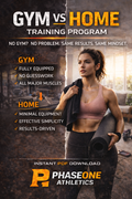 PhaseOne Gym vs Home Program